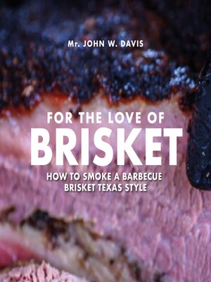 cover image of For the Love of Brisket